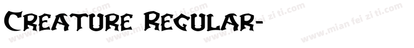 Creature Regular字体转换